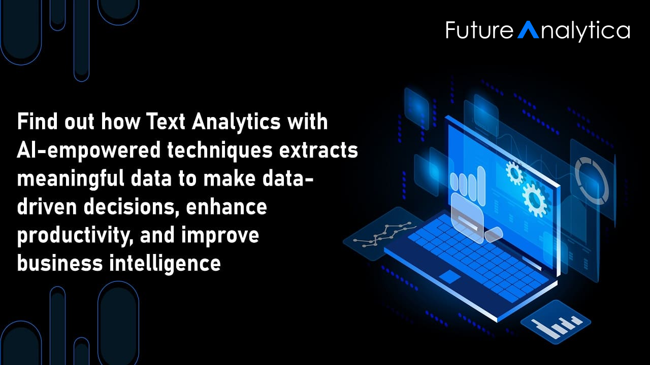 AI-based Text Analytics & Its Solutions - FutureAnalytica